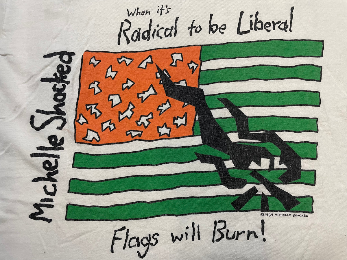 vintage 1980s Michelle Shocked When it's Radical to be Liberal, Flags will Burn tour tee