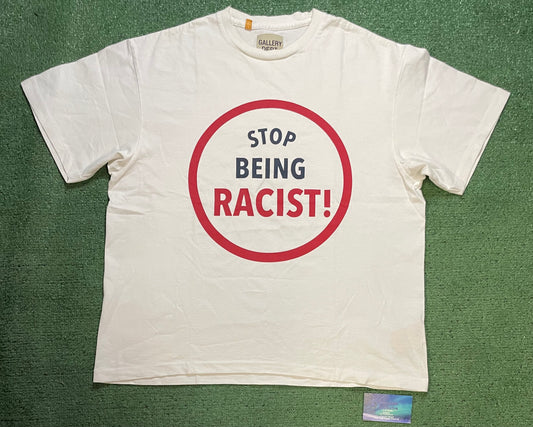 Gallery Dept stop being racist white  tee