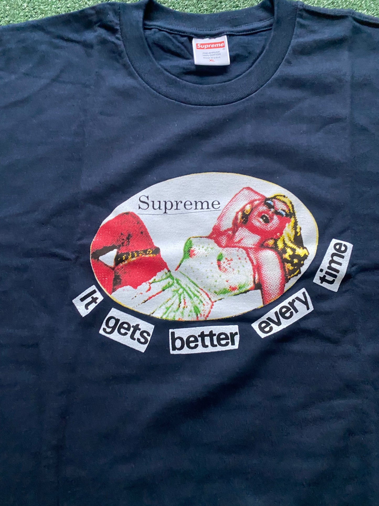 Supreme “It Gets Better Every Time” black tee