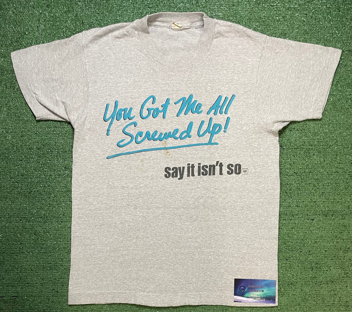 Vintage 1980s the outfield You Got Me All Screwed Up say it isn’t so ! tee