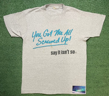 Vintage 1980s the outfield You Got Me All Screwed Up say it isn’t so ! tee