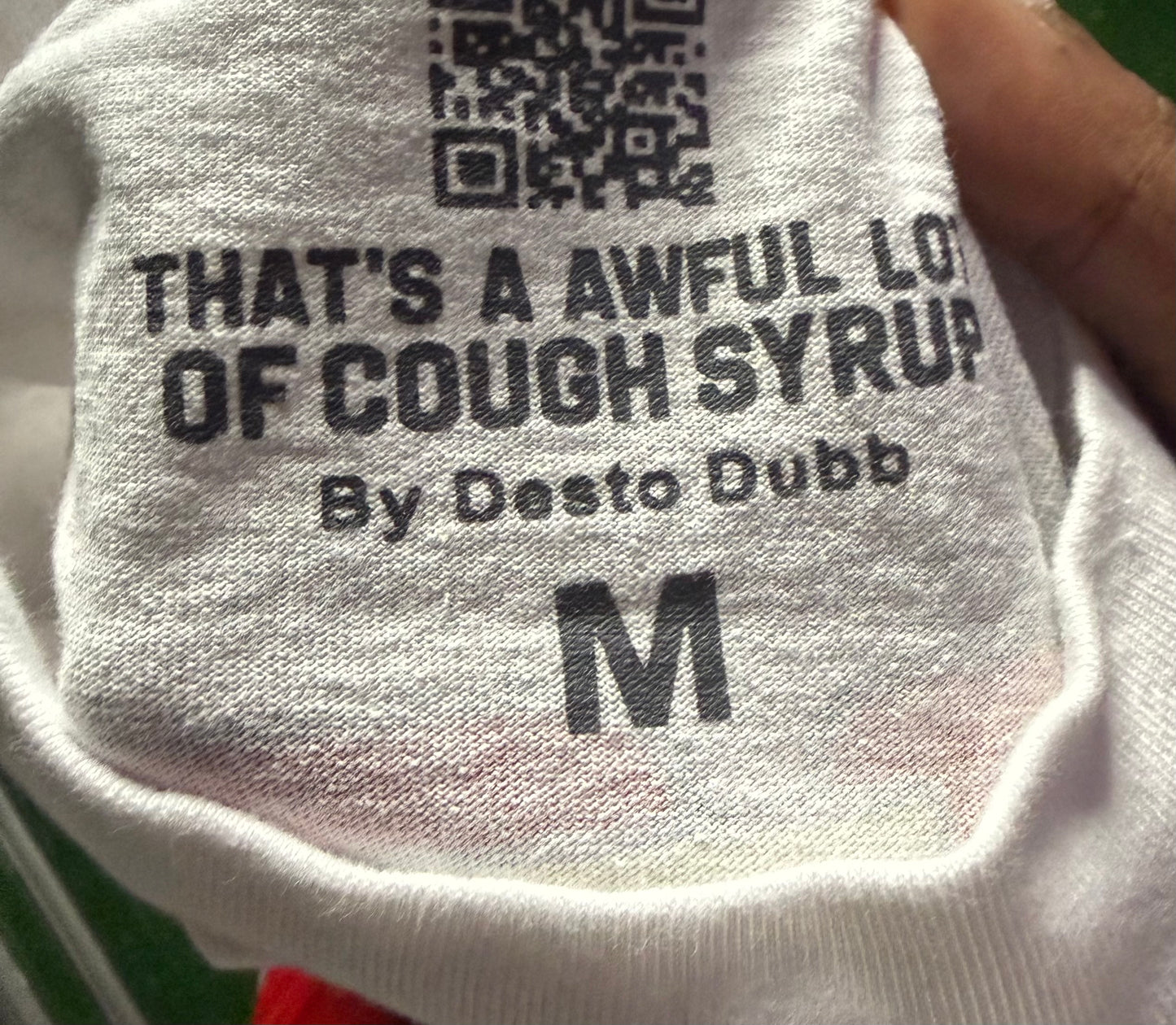 That’s A Awful Lot Of Cough Syrup Shirt